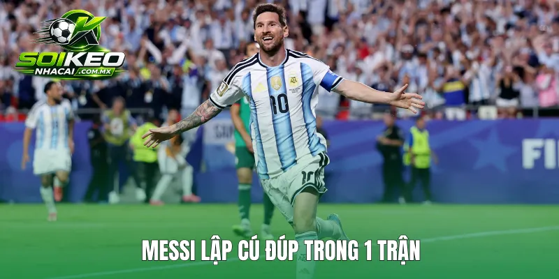Messi lập cú đúp trong 1 trận
