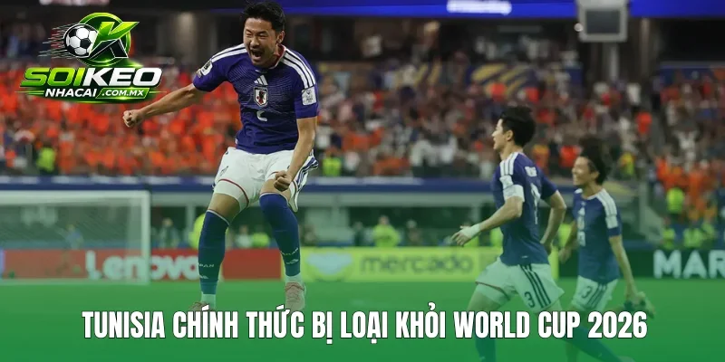 Tunisia chính thức bị loại khỏi World Cup 2026